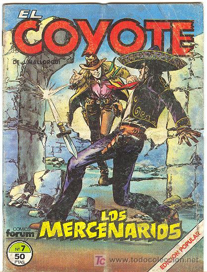 C&oacute;mics: EL COYOTE DE FORUM N&ordm; 7 - Foto 1