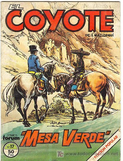 C&oacute;mics: EL COYOTE DE FORUM N&ordm; 17 - Foto 1