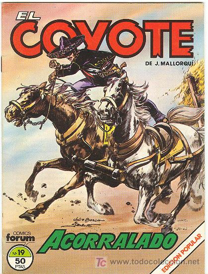 C&oacute;mics: EL COYOTE DE FORUM N&ordm; 19 - Foto 1