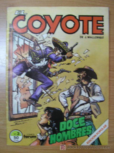 C&oacute;mics: EL COYOTE, N&ordm; 3, ED. FORUM, A&Ntilde;O 1983 - Foto 1