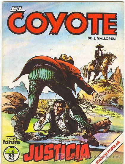 C&oacute;mics: EL COYOTE N&ordm; 6 - Foto 1