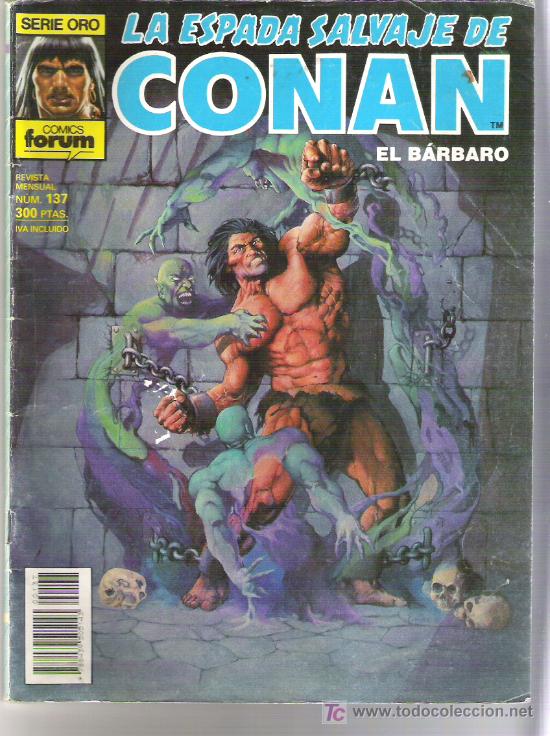 C&oacute;mics: CONAN LA ESPADA SALVAJE NUMERO 137 PRIMERA EDICION - Foto 1
