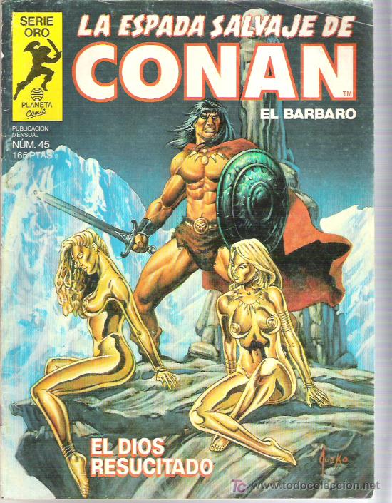 C&oacute;mics: LA ESPADA SALVAJE DE CONAN - EL DIOS RESUCITADO N45 - Foto 1