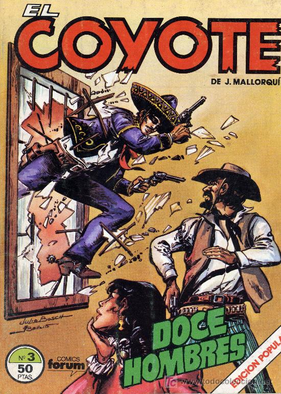 C&oacute;mics: El coyote n&ordm;3 - Foto 1
