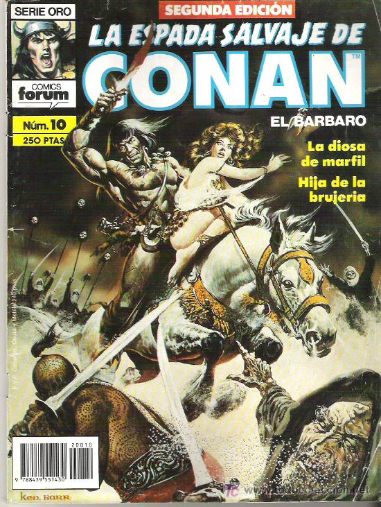 C&oacute;mics: LA ESPADA SALVAJE DE CONAN ***LA DIOSA DE MARFIL *** NUM 10 - Foto 1