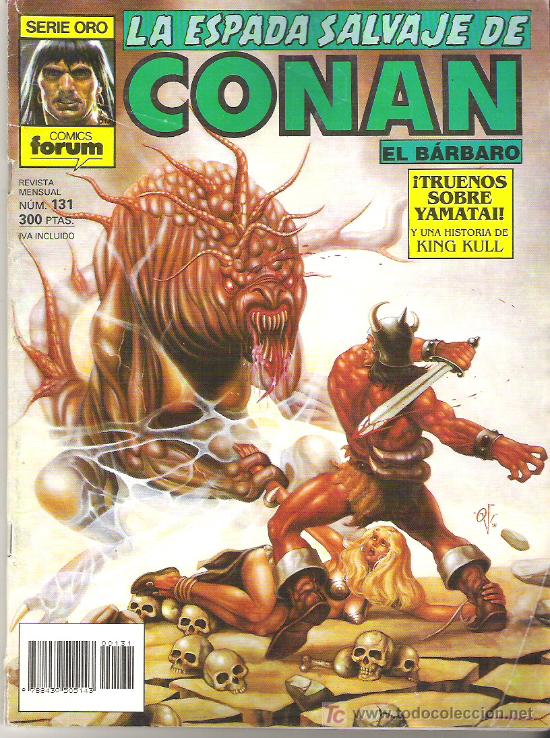 C&oacute;mics: LA ESPADA SALVAJE DE CONAN *** TRUENOS SOBRE YAMATI *** NUM 131 - Foto 1