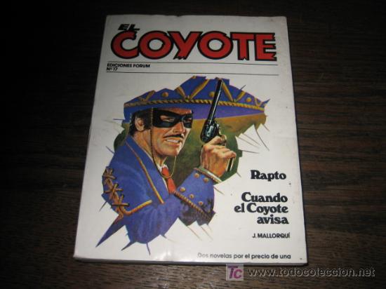 C&oacute;mics: EL COYOTE N&ordm; 17 EDICIONES FORUM  1983 - Foto 1