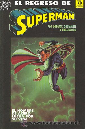 C&oacute;mics: superman : EL REGRESO - Foto 1