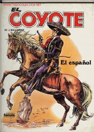C&oacute;mics: EL COYOTE N&ordm; 5 - Foto 1