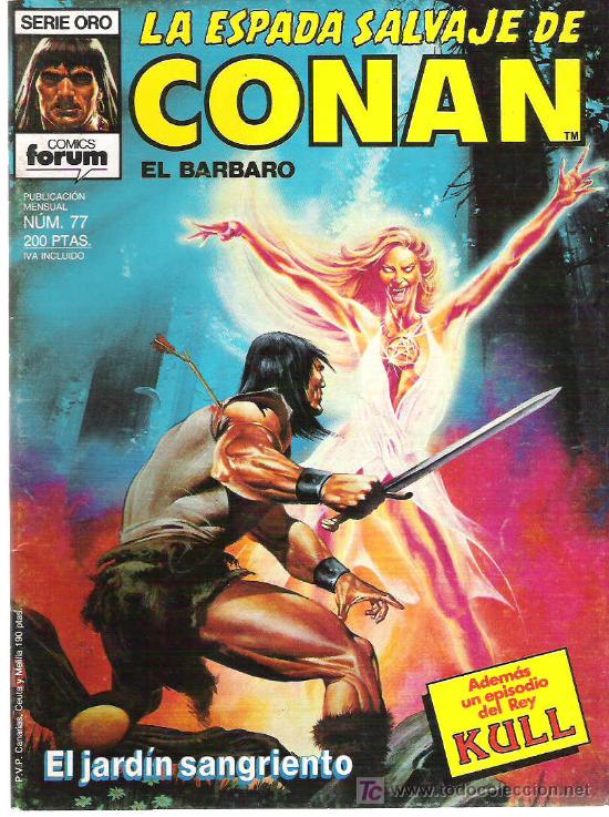 C&oacute;mics: LA ESPADA SALVAJE DE CONAN *** EL JARDIN SANGRIENTO ** NUM 77 EXCEPCIONAL - Foto 1