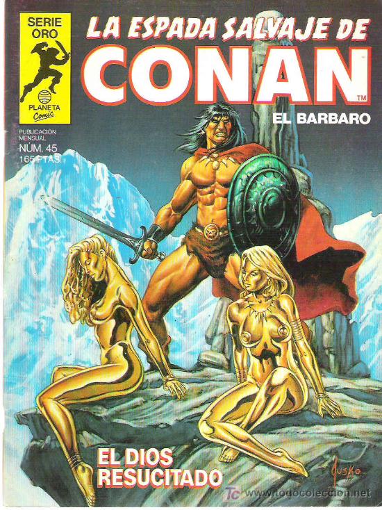 C&oacute;mics: LA ESPADA SALVAJE DE CONAN *** EL DIOS RESUCITADO - NUM 45 - Foto 1