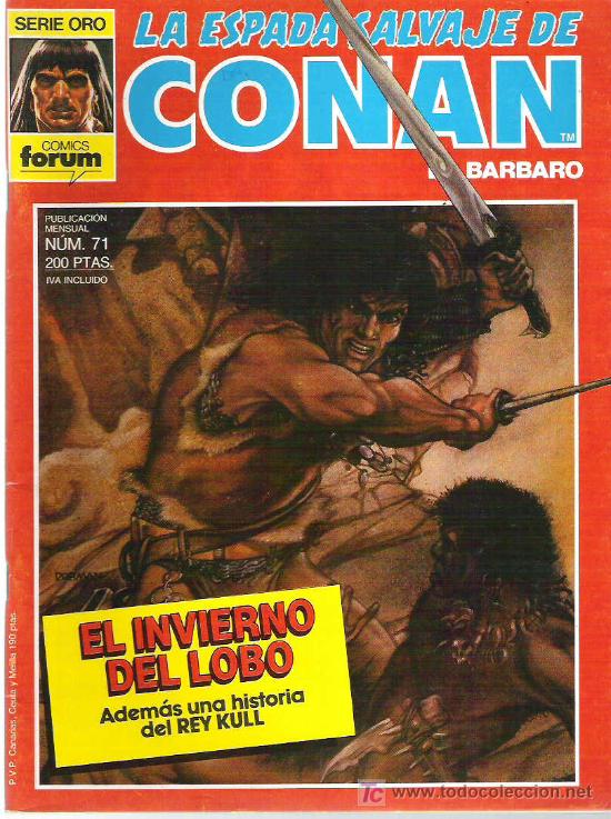 C&oacute;mics: LA ESPADA SALVAJE DE CONAN *** EL INVIERNO DEL LOBO ** NUM 71 EXCEPCIONAL - Foto 1