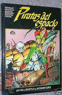 C&oacute;mics: PIRATAS DEL ESPACIO.MARVEL. BILL MANTLO. C2363 - Foto 1