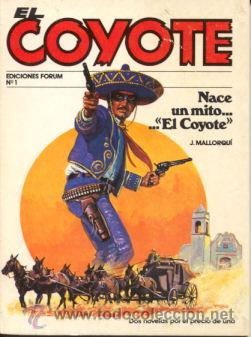 C&oacute;mics: EL COYOTE N&ordm; 1 (NOVELA) - Foto 1