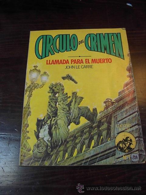 C&oacute;mics: Circulo del crimen. Llamada para el muerto. n&ordm; 1. Ediciones Forum - Foto 1