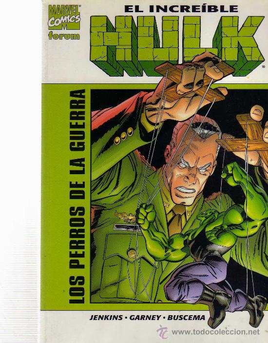 C&oacute;mics: El Incre&iacute;ble HULK; Los Perros de la Guerra - Foto 1