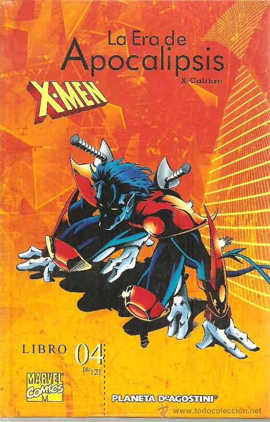 C&oacute;mics: LA ERA DE APOCALIPSIS N&ordm; 4 X-CALIBRE - Foto 1