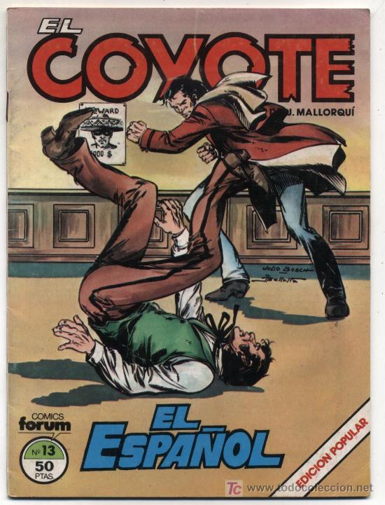 C&oacute;mics: El Coyote n&ordm; 13. Forum. - Foto 1