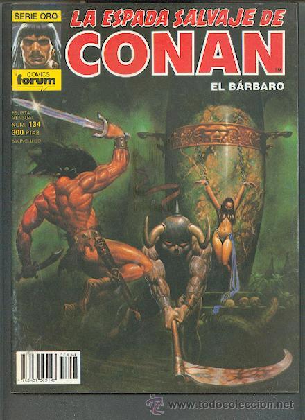C&oacute;mics: LA ESPADA SALVAJE DE CONAN N&ordm; 134, 1 &ordf; EDICI&Oacute;N ,EDITORIAL FORUM - Foto 1