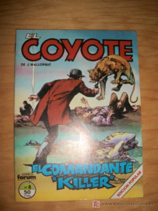 C&oacute;mics: EL COYOTE N&ordm; 8 EDICIONES FORUM - Foto 1