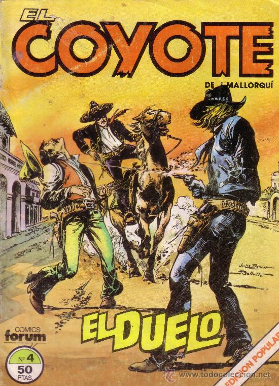 C&oacute;mics: EL COYOTE N&ordm; 4 - COMICS FORUM - EL DUELO - Foto 1