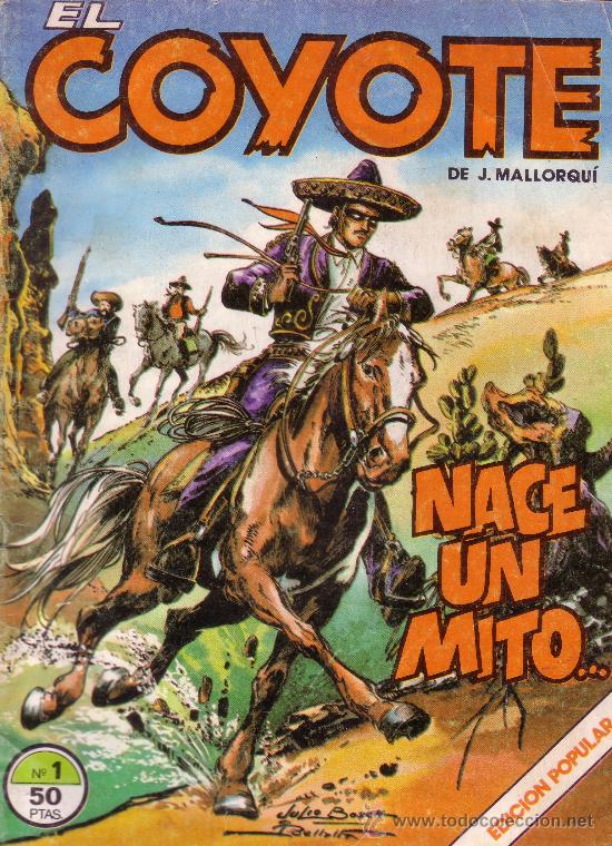 C&oacute;mics: EL COYOTE N&ordm; 1  - COMICS FORUM - NACE UN MITO - Foto 1