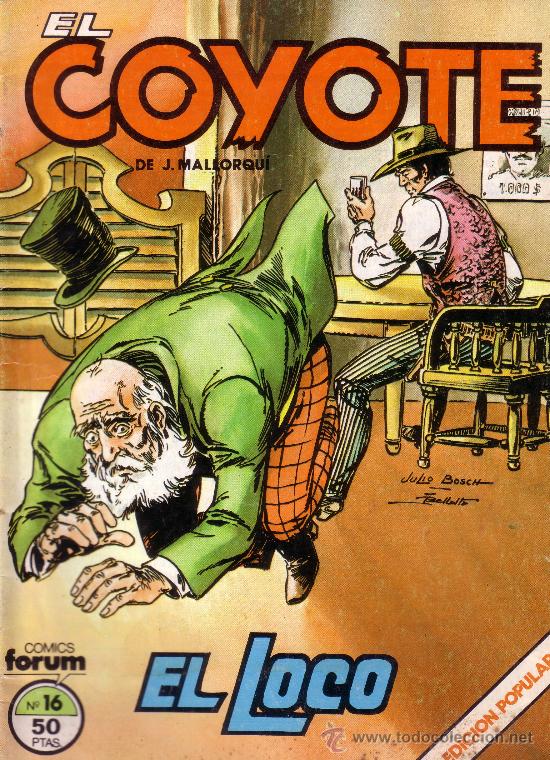 C&oacute;mics: EL COYOTE N&ordm; 16  - COMICS FORUM - LOS MERCENARIOS - Foto 1