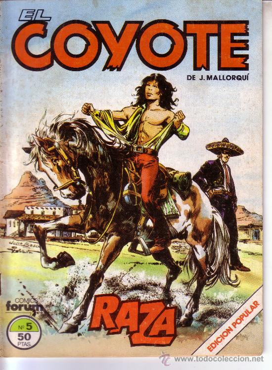 C&oacute;mics: EL COYOTE N&ordm; 5 EDICIONES FORUN - RAZA - Foto 1