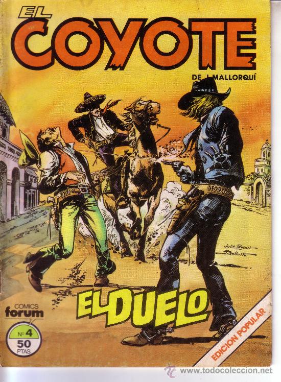 C&oacute;mics: EL COYOTE N&ordm; 4 - COMICS FORUM - EL DUELO - Foto 1