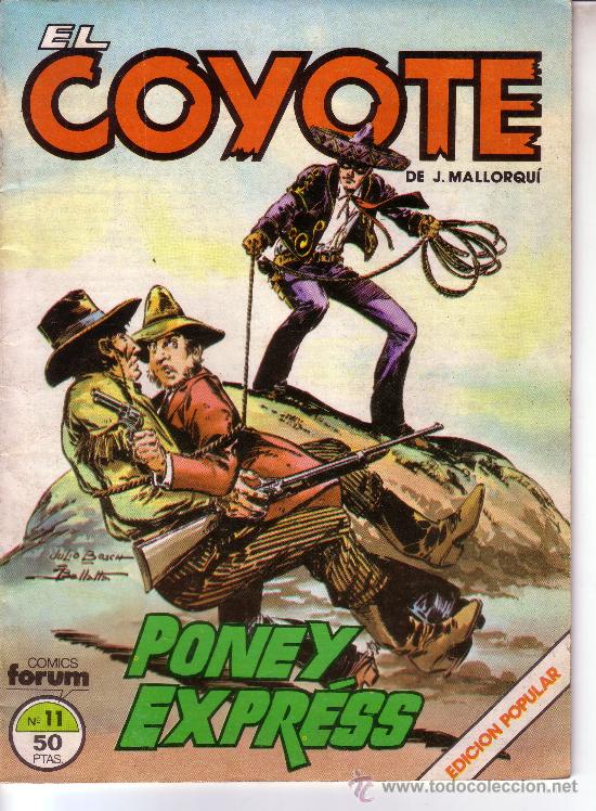 C&oacute;mics: EL COYOTE N&ordm; 11 - COMICS FORUM - PONEY EXPRESS - Foto 1