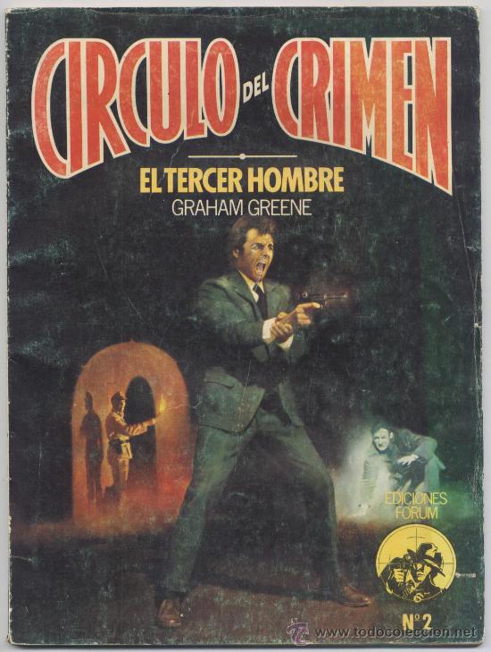 C&oacute;mics: CIRCULO DEL CRIMEN N&ordm; 2 - EL TERCER HOMBRE - FORUM 1982 - Foto 1