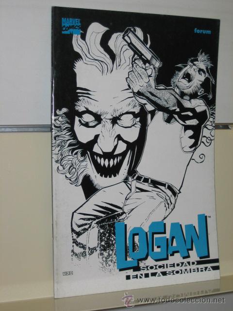 C&oacute;mics: LOGAN SOCIEDAD EN LA SOMBRA - FORUM - Foto 1