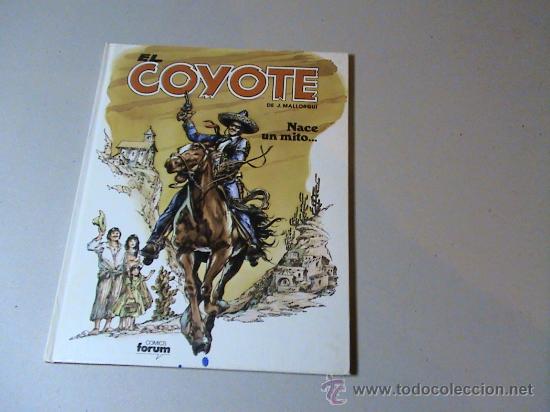 C&oacute;mics: El coyote. Nace un mito.... - Foto 1