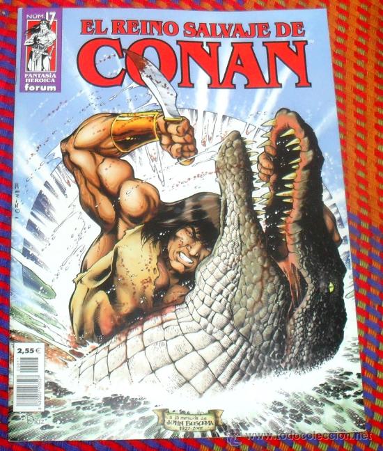 C&oacute;mics: EL REINO SALVAJE DE CONAN N&ordm; 17  COMICS FORUM - Foto 1