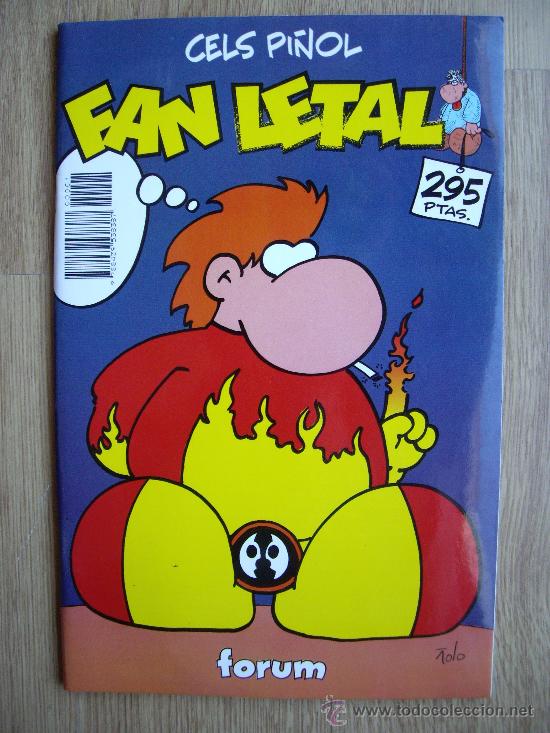 C&oacute;mics: FAN LETAL. CELS PI&Ntilde;OL. FORUM - Foto 1