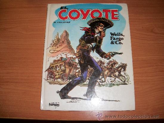 C&oacute;mics: EL COYOTE N&ordm; 4 TAPA DURA COMICS FORUM - Foto 1