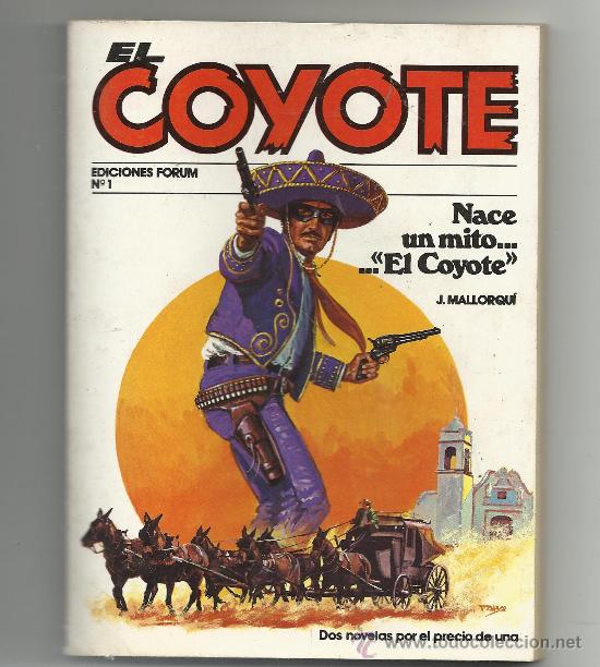 C&oacute;mics: NOVELA  EL COYOTE N&ordm; 1 EDICIONES FORUM   PULP OESTE VAQUEROS - Foto 1