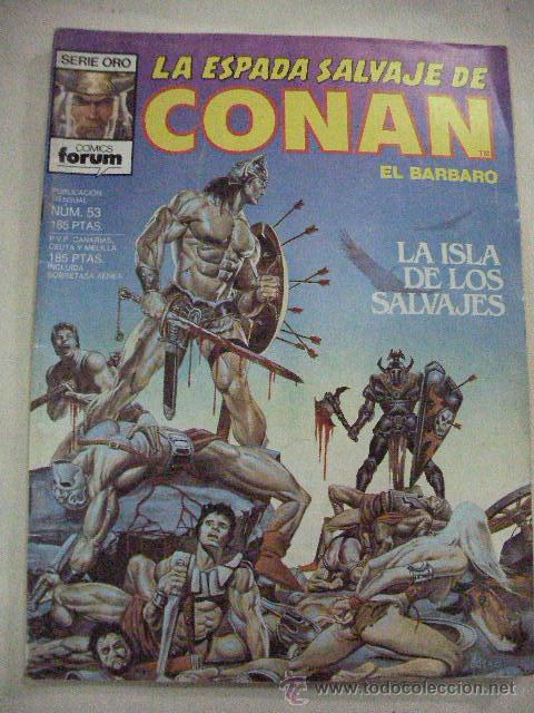 C&oacute;mics: LA ESPADA SALVAJE DE CONAN EL BARBARO N&ordm;  53 DE FORUM - Foto 1
