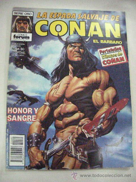 C&oacute;mics: LA ESPADA SALVAJE DE CONAN EL BARBARO N&ordm; 80 DE FORUM - Foto 1