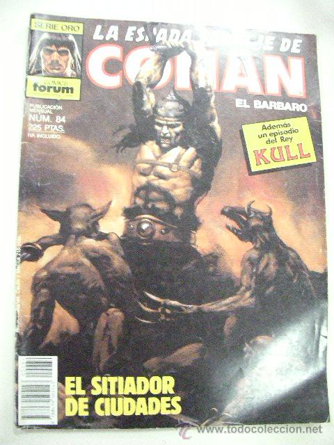 C&oacute;mics: LA ESPADA SALVAJE DE CONAN EL BARBARO N&ordm;  84 DE FORUM - Foto 1