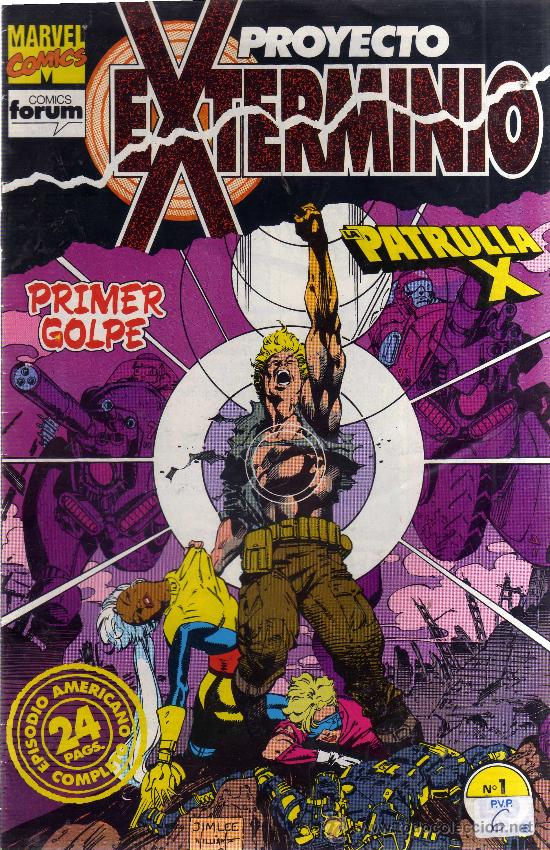 C&oacute;mics: LA PATRULLA X: Proyecto exterminio (N&ordm;1, FORUM) - - Foto 1
