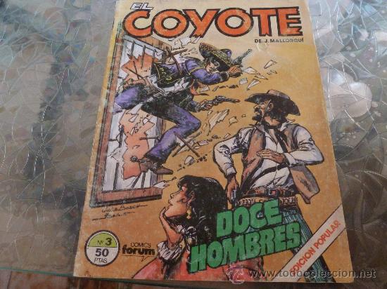 C&oacute;mics: COMIC-COYOTE N&ordm; 3 FORUM J. MALLORQUI - Foto 1