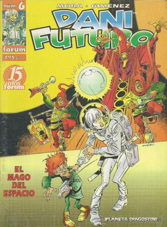 C&oacute;mics: DANI FUTURO DE FORUM. 6  NUMEROS. CASI COMPLETA - Foto 5