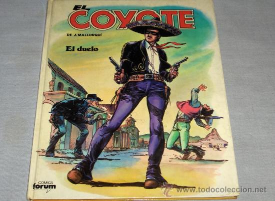 C&oacute;mics: EL COYOTE N&ordm; 2. EL DUELO. FORUM 1983. - Foto 1