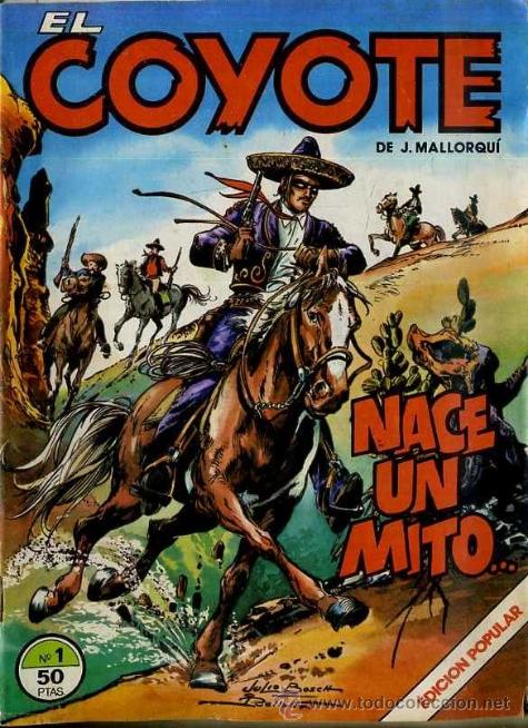 C&oacute;mics: EL COYOTE EDICI&Oacute;N POPULAR N&ordm; 1 - Foto 1