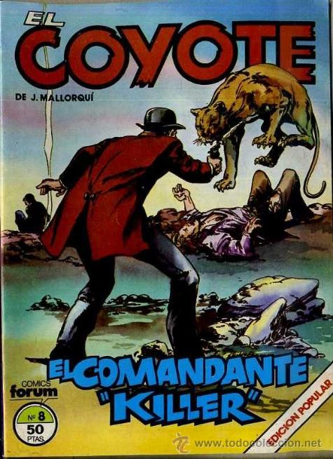 C&oacute;mics: EL COYOTE EDICI&Oacute;N POPULAR N&ordm; 8 - Foto 1