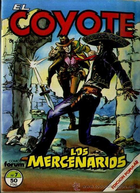 C&oacute;mics: EL COYOTE EDICI&Oacute;N POPULAR N&ordm; 7 - Foto 1