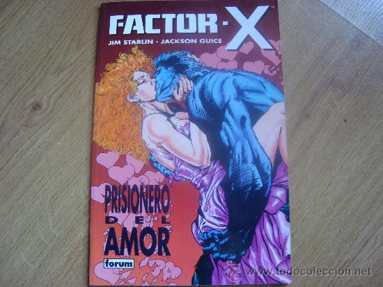 C&oacute;mics: FACTOR X : PRISIONERO DEL AMOR - Foto 1