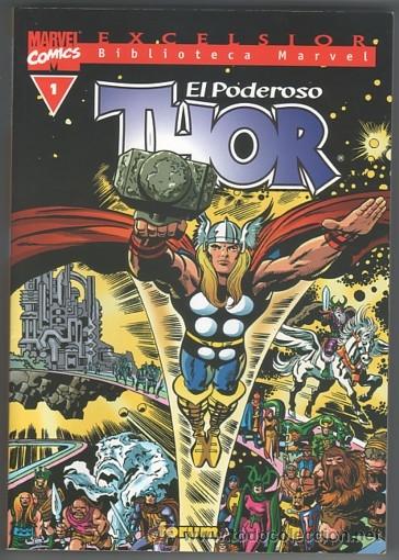 C&oacute;mics: ARC-06 THOR EL PODEROSO MARVEL COMICS N&ordm; 1 EXCELSIOR FORUM BIBLIOTECA MARVEL. LIBRO GRUESO STAN LEE - Foto 1