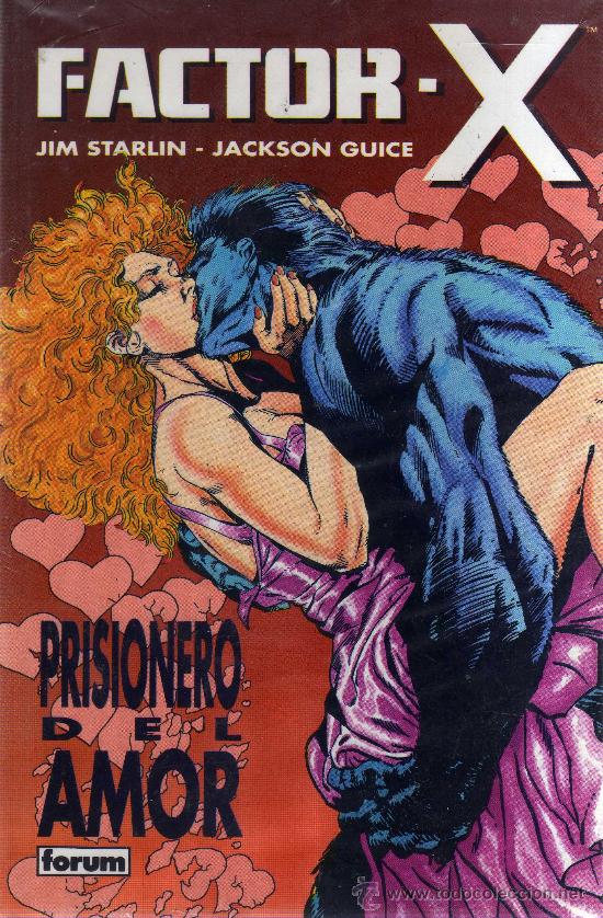 C&oacute;mics: Factor X: Prisionero del amor (Jim Starlin - Jackson Guice) - Foto 1